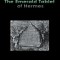 The Emerald Tablet of Hermes