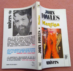 Mantisa. Editura Univers, 1995 - John Fowles foto