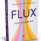 Flux. Psihologia Fericirii, Mihaly Csikszentmihalyi - Editura Publica