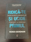 Ridica-te si ucide primul - Ronen Bergman