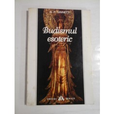 BUDISMUL ESOTERIC - A. P. SINNETT