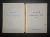 I. Vladea - Manual de Termotehnica 2 volume (1962-1963, editie cartonata)