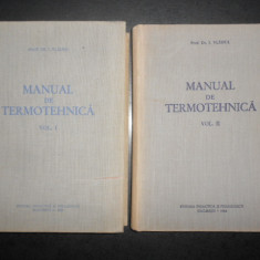 I. Vladea - Manual de Termotehnica 2 volume (1962-1963, editie cartonata)