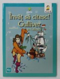 GULLIVER IN LILLIPUT , dupa J. SWIFT , SERIA '' INVAT SA CITESC ! '' , 2009
