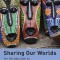 Sharing Our Worlds: An Introduction to Cultural and Social Anthropology