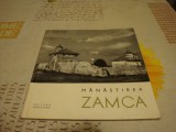 Manastirea Zamca - Monumente istorice . Mic indreptar - 1967, Alta editura