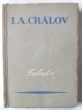 Cumpara ieftin &quot;FABULE&quot;, I. A. Cralov, 1952. In talmacirea lui Tudor Arghezi
