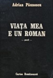 Viata mea e un roman - 1987 - Adrian Paunescu (@D106)