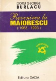 Carte: Revenirea la Maiorescu - Doru George Burlacu, Editura Dacia, An 1997, 311 pagini, Limba Romana, Brosata
