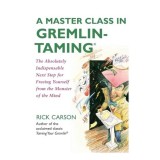 Cumpara ieftin A master class in gremlin-taming