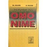 Gh. Bulgar - Dictionar de omonime (Editia: 1999)