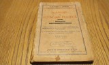 MANUAL DE ECONOMIE POLITICA - Alexandru Giuglea - Editura Cultura Romaneasca, 1938, 292 p.; tiraj: 3000 ex.