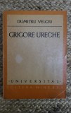 DUMITRIU VELCIU - GRIGORE URECHE