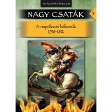Vil&aacute;gt&ouml;rt&eacute;nelem, 1798-1812. - Nagy csat&aacute;k 5. - Cs&aacute;kv&aacute;ry Ferenc szerkesztette