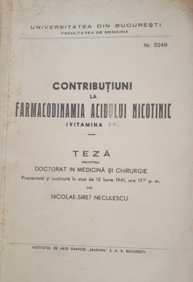 Contributiuni la farmacodinamica acidului nicotinic - Nicolae Siret Neculescu foto