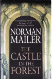 AS - NORMAN MAILER - THE CASTLE IN THE FOREST