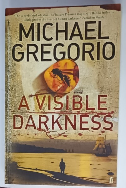 A VISIBLE DARKNESS by MICHAEL GREGORIO , 2009