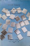 Aliaje Metalice Uz Stomatologic - Stefan Panaite, 1998, Apollonia, Medicina Dentara, Carte Stomatologie