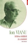 Arhiva tradarii si a maniei Ion Vianu Polirom Romane Hardcover Carti Beletristica