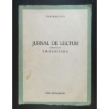 Perpessicius - Jurnal de lector completat cu Eminesciana (Casa Școalelor, 1944)