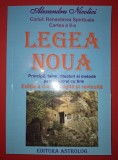 Alexandru Nicolici - Renaterea Spirituala (Cartea a II-a * Legea Noua)