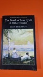 The death of Ivan Ilych and Other Stories - L. N. Tolstoy