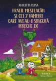 Cumpara ieftin Fratii Mesteacan si cei 7 vampiri care aveau o singura pereche de chiloti/Augustin Cupsa, Humanitas Junior
