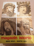 Magazin Istoric - Anul XXV, Nr. 3 ( 288 ) Martie 1991