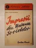 Mitiță Constantinescu - Impresii din Uniunea Sovietelor (1945)