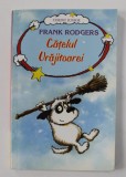 CATELUL VRAJITOAREI de FRANK RODGERS , 2007