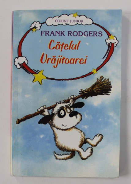 CATELUL VRAJITOAREI de FRANK RODGERS , 2007