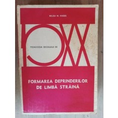 Formarea deprinderilor de limba straina- Wilga M.Rivers