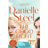 The Good Fight - Danielle Steel