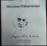 Cumpara ieftin FILARMONICA DIN MUNCHEN/DIRIJOR SERGIU CELIBIDACHE: PROGRAM CONCERTE ROMANIA1990