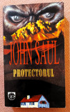 Protectorul. Editura Rao, 1994 - John Saul