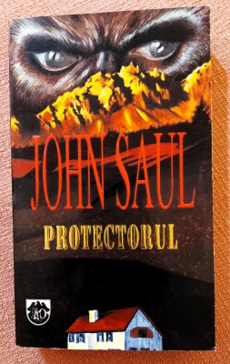 Protectorul. Editura Rao, 1994 - John Saul foto