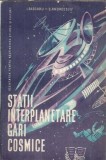 Statii interplanetare. Gari cosmice - Ion Pascaru