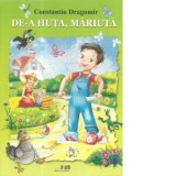 De-a Huta, Mariuta. Editia a II-a - Constantin Dragomir