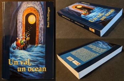 UN VAL, UN OCEAN Experimente si Reflectii Bert Hellinger 392pag 2010 Cartea Daath Spiritualitate Ezoterism Marele Suflet Brosata 22x15cm Stare ca noua foto