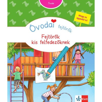 &amp;Oacute;vodai fejt&amp;ouml;rők Fejt&amp;ouml;rők kis felfedezőknek - Britta Vorbach foto