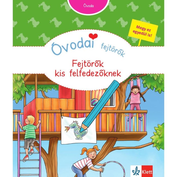 &Oacute;vodai fejt&ouml;rők Fejt&ouml;rők kis felfedezőknek - Britta Vorbach