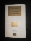 Henry Miller - Tropicul Cancerului, Editura Samuel Tastet, 1997, 332 pagini
