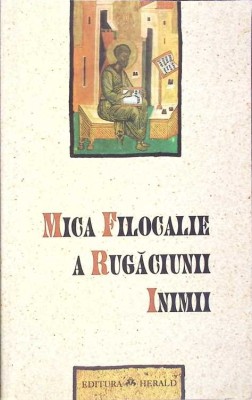 MICA FILOCALIE A RUGACIUNII INIMII-COLECTIV-274654 foto