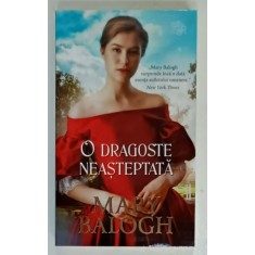 O DRAGOSTE NEASTEPTATA de MARY BALOGH , 2020