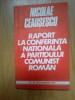 Raport Conferinta PCR Nicolae Ceausescu - Editie 1972, 93 Pagini, Epoca de Aur