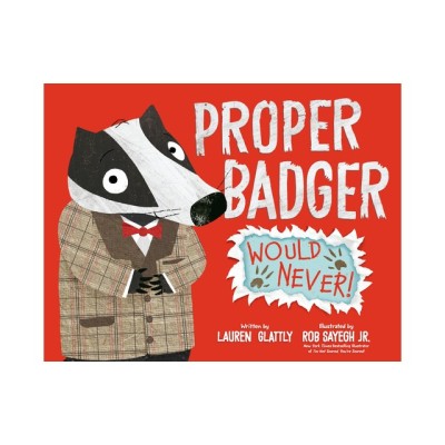 Proper Badger Would Never! foto