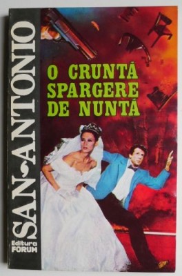 O crunta spargere de nunta &amp;ndash; San-Antonio foto