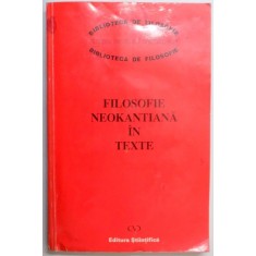 FILOSOFIE NEOKANTIANA IN TEXTE