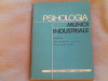 Psihologia muncii industriale-Conf.Univ.Dr.Ion Moraru..., Didactica si Pedagogica