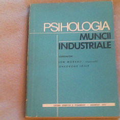 Psihologia muncii industriale-Conf.Univ.Dr.Ion Moraru...